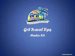 Gr8 Travel Tips Media Kit 250x186 1